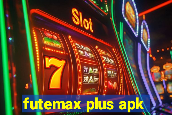 futemax plus apk